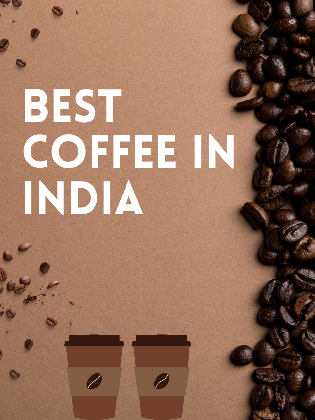 Best Coffee In indian (1)